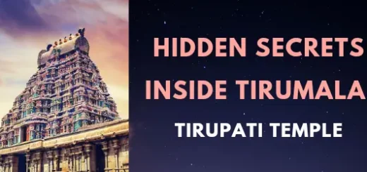 Secrets Inside Tirumala Tirupati Temple